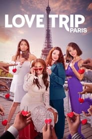 Love Trip Paris' Poster