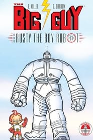 Big Guy and Rusty the Boy Robot' Poster