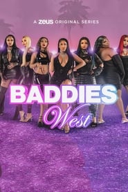 Baddies West' Poster