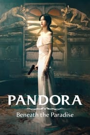 Pandora Beneath the Paradise' Poster