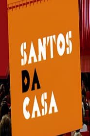 Santos da Casa' Poster