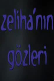 Zelihanin Gzleri