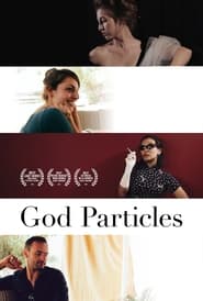 God Particles' Poster