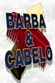 Barba  Cabelo' Poster