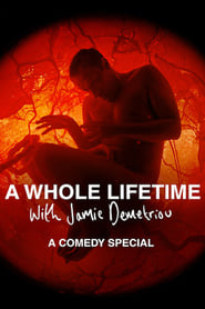 A Whole Lifetime with Jamie Demetriou' Poster