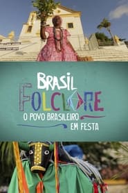Streaming sources forBrasil Folclore