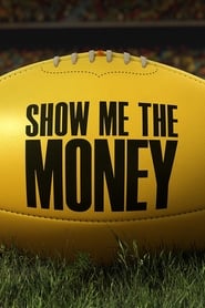 Show Me the Money' Poster
