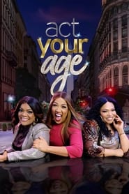 Act Your Age' Poster