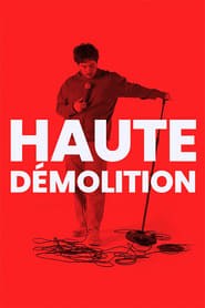 Haute dmolition' Poster