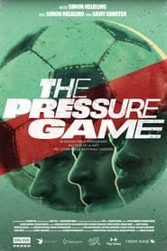 The Pressure Game' Poster