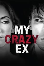 My Crazy Ex' Poster
