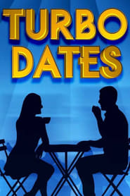 Turbo Dates' Poster