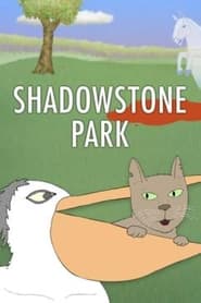 Shadowstone Park' Poster