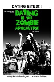 Dating in the Zombie Apocalypse' Poster