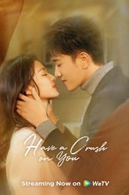Have a Crush on You' Poster