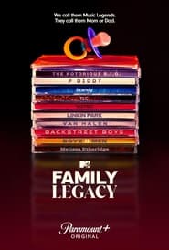 MTVs Family Legacy
