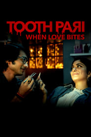 Tooth Pari When Love Bites' Poster