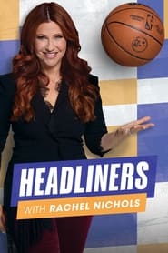 Headliners with Rachel Nichols' Poster