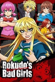 Rokudos Bad Girls' Poster
