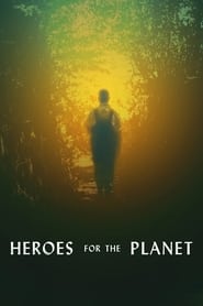 Heroes for the Planet' Poster