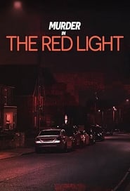 Murder in the Red Light' Poster