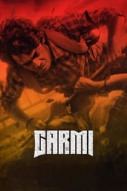 Garmi' Poster