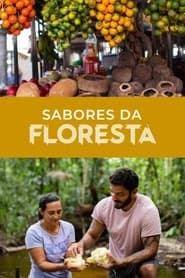 Streaming sources forSabores da Floresta