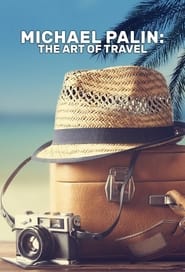 Michael Palin The Art of Travel' Poster