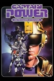 Captain Power and the Soldiers of the Future' Poster