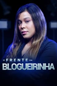 De Frente com Blogueirinha' Poster