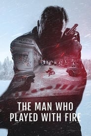The Man Who Played with Fire' Poster