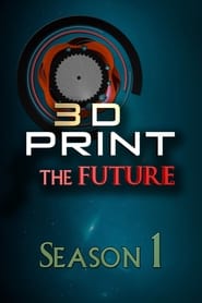 3D Print the Future' Poster