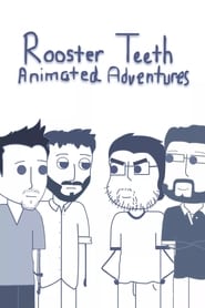 Rooster Teeth Animated Adventures' Poster