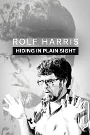 Rolf Harris Hiding in Plain Sight' Poster