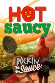Streaming sources forHot Saucy