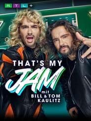 Thats My Jam mit Bill  Tom Kaulitz' Poster