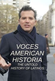 VOCES American Historia The Untold History of Latinos' Poster