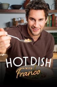 Hot Dish with Franco' Poster