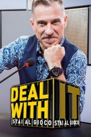 Deal with it  Stai al gioco' Poster