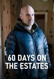 60 Days on the Estates' Poster