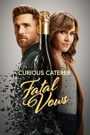 Curious Caterer Fatal Vows' Poster