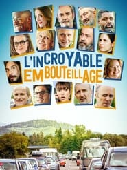 Lincroyable embouteillage' Poster