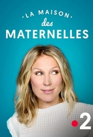 La Maison des Maternelles' Poster