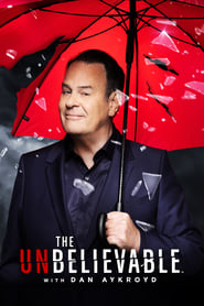 Streaming sources forThe Unbelieveable with Dan Aykroyd