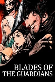 Blades of the Guardians' Poster