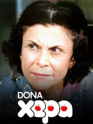 Dona Xepa' Poster