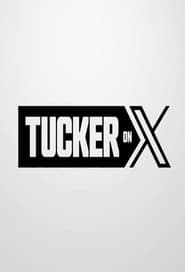 Streaming sources forTucker on X