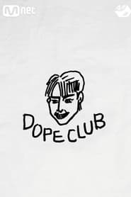 Dope Club' Poster
