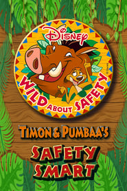 Wild About Safety with Timon  Pumbaa' Poster