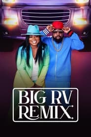 Big RV Remix' Poster